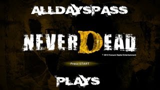 Neverdead - Ep 4 - Where's My Leg