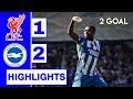 Liverpool Vs Brighton 1 2 Highlights All Goals Premier League Liverpool Vs Brighton 1 2 Highlights All Goals Premier League