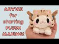 My Advice for Starting Plush Making As A Hobby