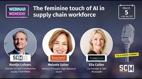 SCM Webinar Wednesday | The feminine touch of AI in supply chain workforce | boom!