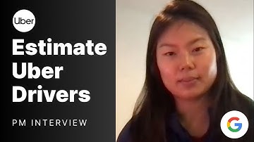 Uber Product Manager Mock Interview: Estimate Drivers in SF
