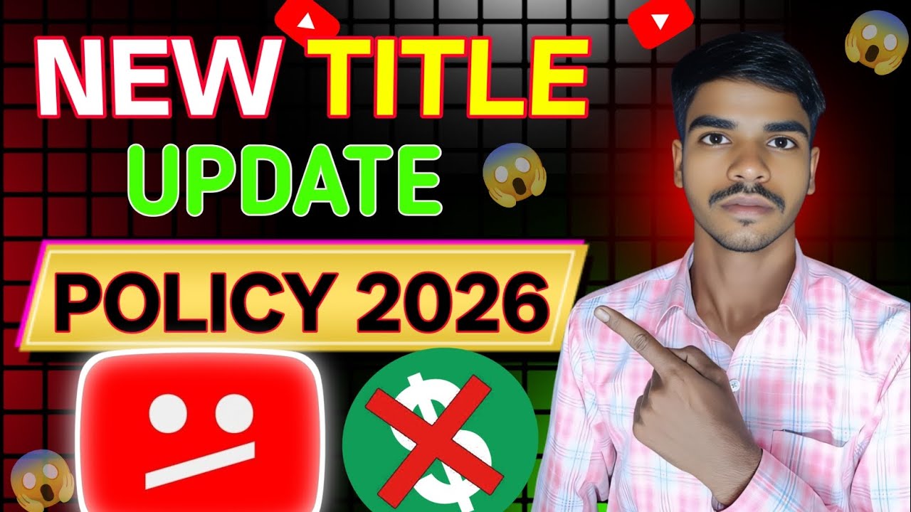 YouTube New Video Title Policy Update 2026 | Creator Alert ⚠️