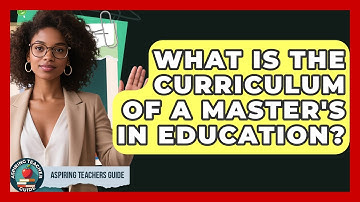 What Is The Curriculum Of A Master
