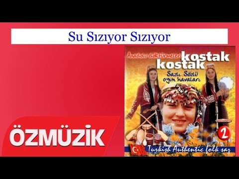 Su Sızıyor Sızıyor - Sazlı Sözlü Oyun Havaları Anadolu Döktürmeleri (Official Video)