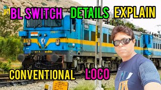 BL  BOX  IN  CONVENTIONAL  LOCO (HINDI)