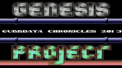 Genesis Project - Gubbdata Chronicles - C64 Intro (Report)