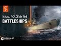 Naval Academy: Battleships
