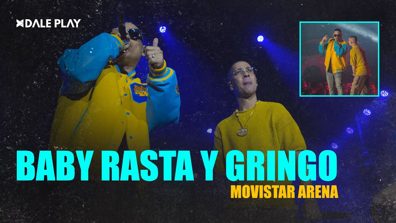 BABY RASTA Y GRINGO MOVISTAR ARENA SANTIAGO CHILE - DALE PLAY - YouTube