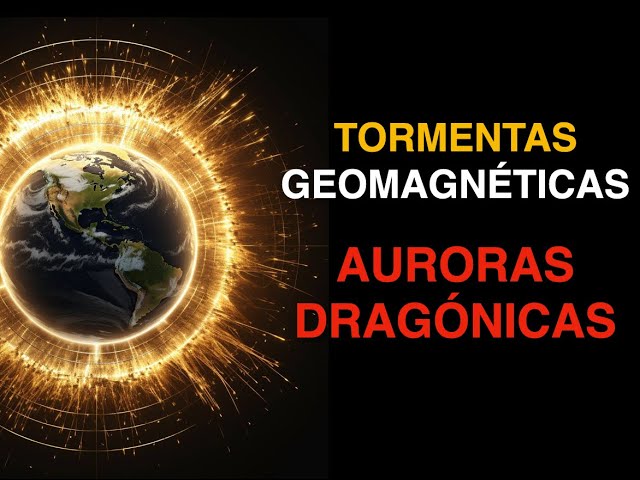 TORMENTAS GEOMAGNETICAS Y LAS AURORAS DRAGONICAS class=