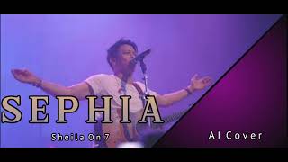Download Lagu SEPHIA - ARIEL NOAH (ORIGINAL BY SHEILA ON 7) (AI COVER) MP3
