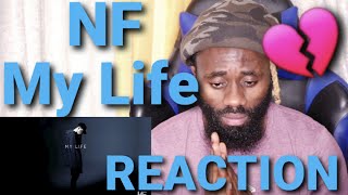 WHO CAN RELATE!? | NF - My Life [REACTION!!!]