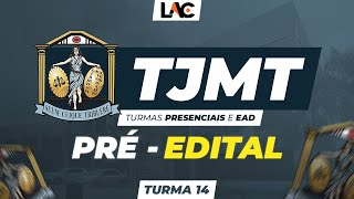 TJ MT 2023 - Pré Edital (Presencial e EAD) - Turma 14