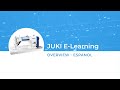 JUKI ELearning Overview (Version en Español)