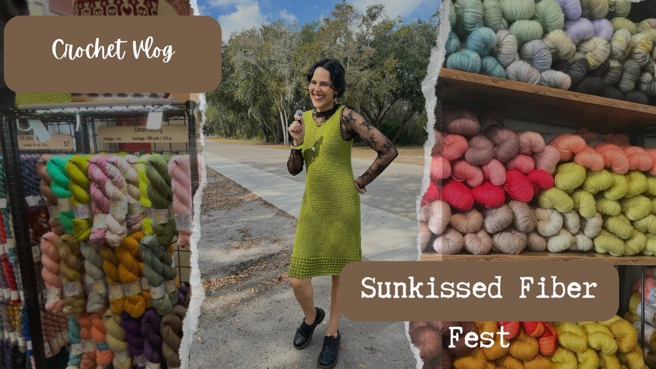 Видеоблог о пряже / Фестиваль пряжи Sunkissed Fiber Fest 2026