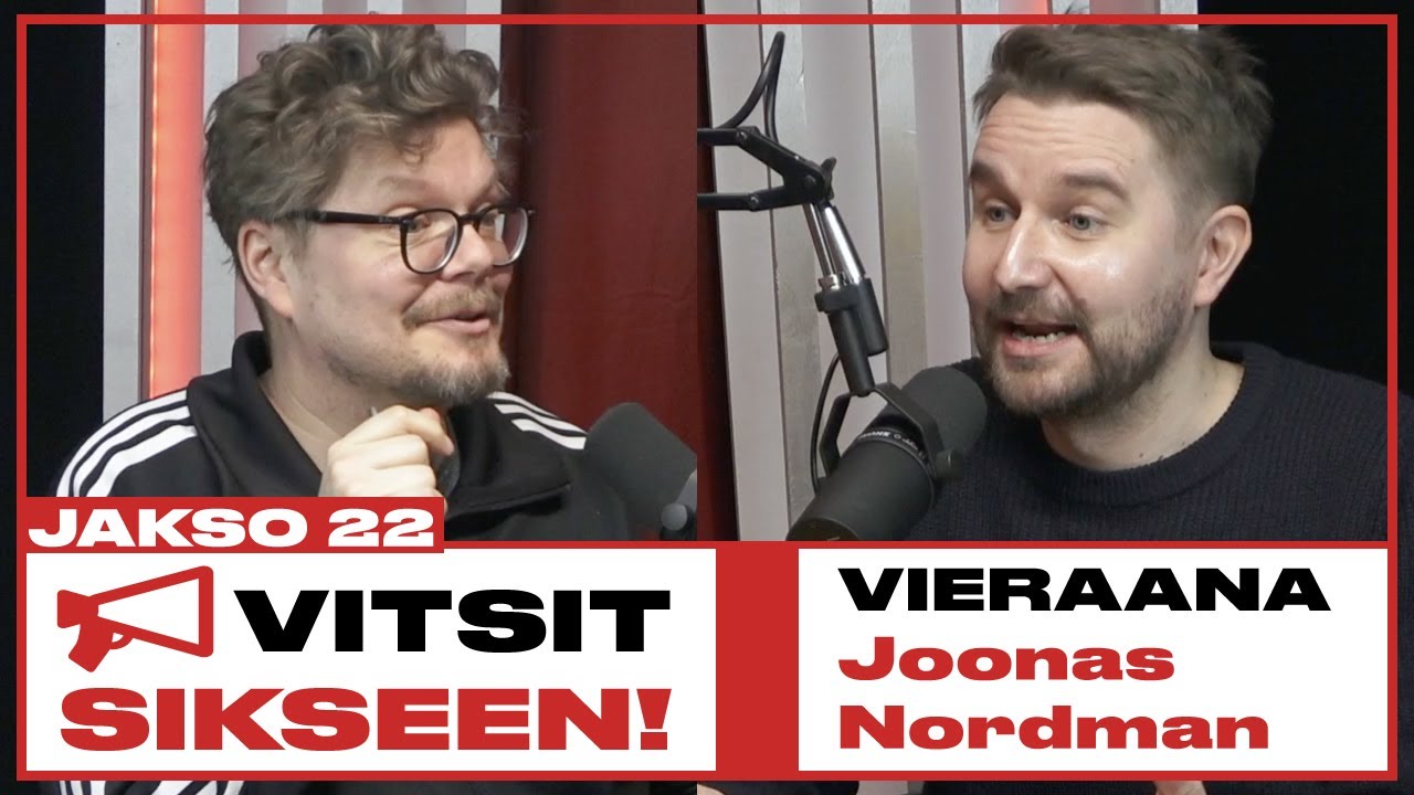 Vitsit Sikseen! Jakso 22 - Joonas Nordman