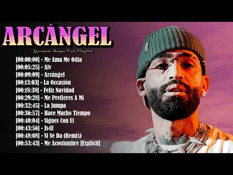Every Chorus Feels Alive Arcángel - The Songs That Capture Every Honest Emotion Today 🎼🌻