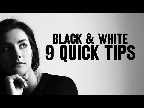 9 quick tips for BETTER BLACK &amp; WHITE photos