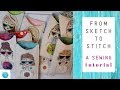 From Sketch to Stitch, A Free Motion Stitching Tutorial, Whimsical Girl Faces