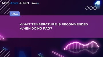 What temperature is recommended when doing RAG?