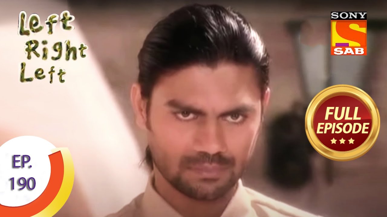 Ep 190 - Abhimanyu Gets A Gift - Left Right Left - Full Episode