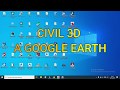 EXPORTAR DIBUJO DE CIVIL 3D A GOOGLE EARTH FACIL Y SENCILLO
