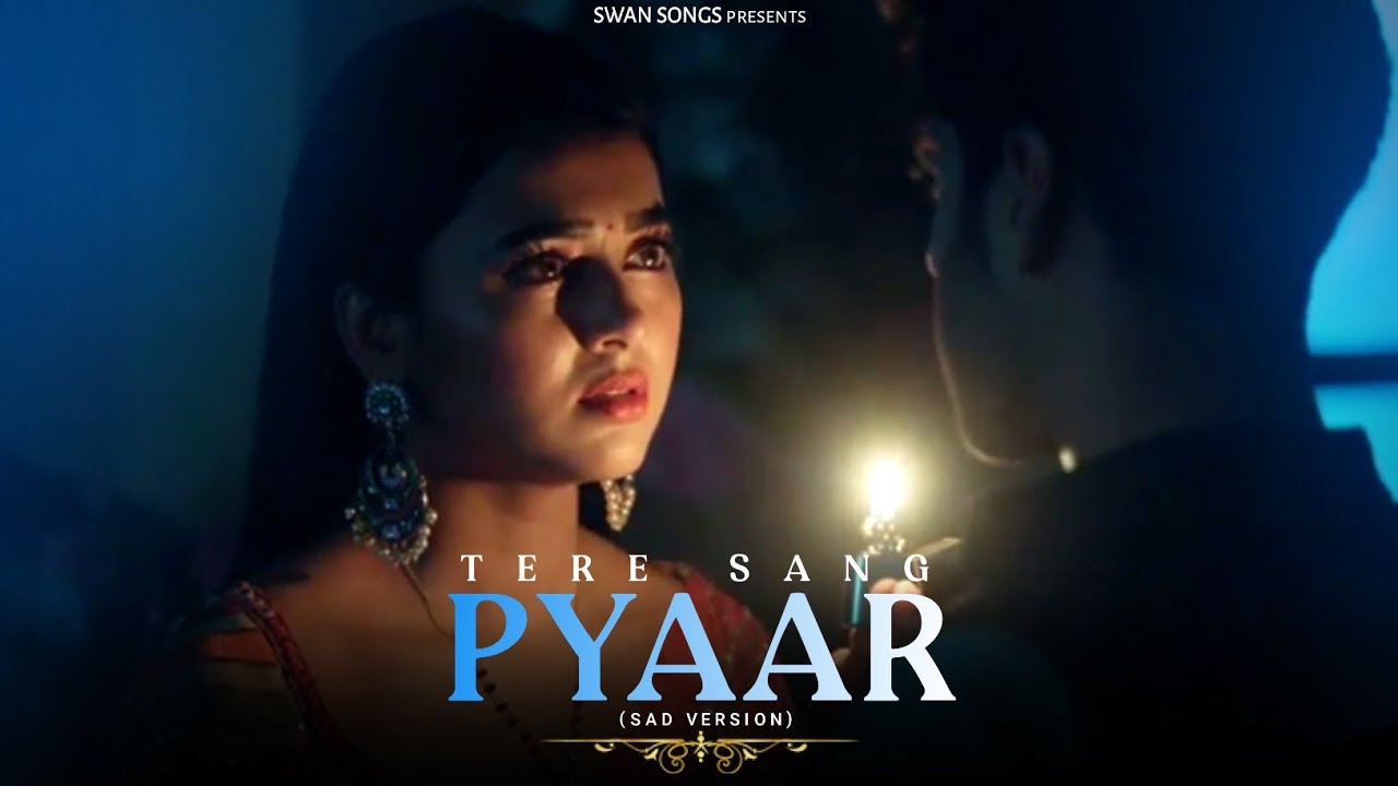 Tere Sang Pyaar Main Nahin Todna~Sad Version(Official Video)Ft. Simba Nagpal & Tejassvi Prakash