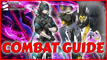 COMPLETE COMBAT GUIDE FOR CHAOS ZERO NIGHTMARE