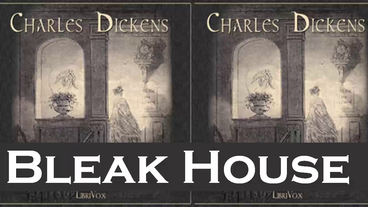 audiolibro il piccolo principe Bleak House Audiobook by Charles Dickens | Audiobooks Youtube Free | Part 2