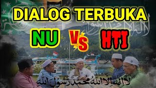 Dialog Terbuka NU VS HTI ! || Apakah benar NU Anti Kalimat Lailahaillallah ? || Simak Vidio Ini