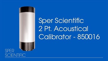 Sper Scientific 2 Pt. Acoustical Calibrator - Sound Meter Calibration