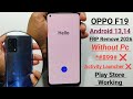 Oppo F19 Frp Remove 2026 || Oppo F19 Pro Google Account Remove Without PC || *#899# ❌