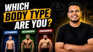 Body Types Explained | Ectomorph, Mesomorph & Endomorph Complete Guide in Hindi | Body Types Explain