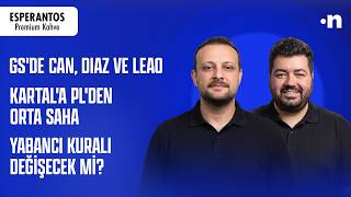Galatasaray'ın yıldız listesi, Beşiktaş'a Premier Lig'den orta saha, İsmail Kartal'ın açıklamaları