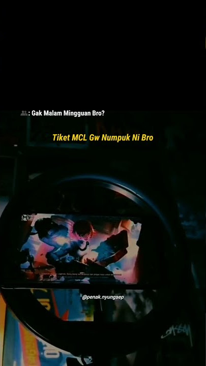 Story WA mobile legends untuk malam minggu 15detik - Literasi