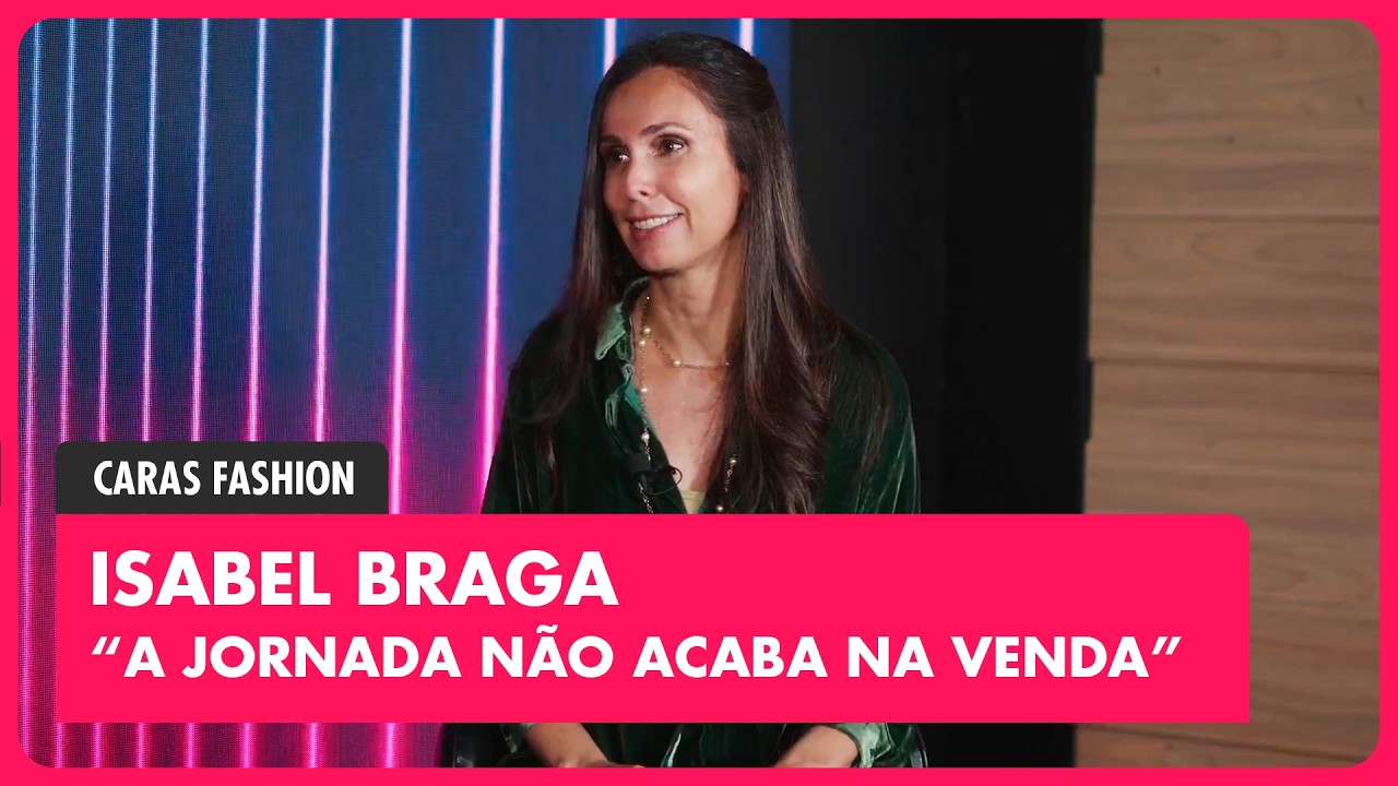 ISABEL BRAGA (BoBags): O futuro da moda circular e a revolução sustentável no varejo | CARAS FASHION