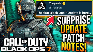 Black Ops 7: New SURPRISE UPDATE PATCH NOTES! (New GAMEPLAY UPDATES, Stability Fixes, & More)