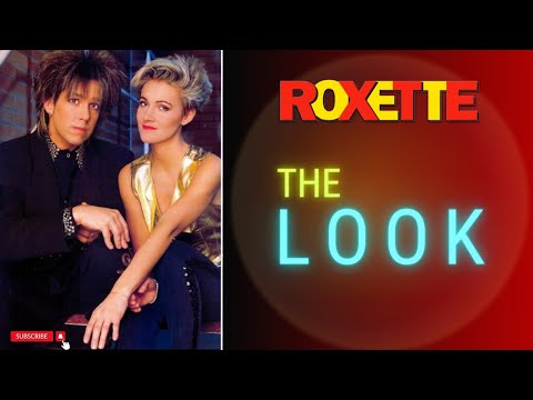 Roxette - She's Got The Look | Marie Fredriksson | Per Gessle | The Look | Greatest Hits | 1989