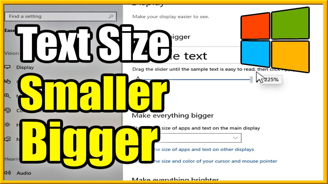 Anger medarbejder kighul How to make FONT & TEXT Smaller or Bigger on Windows 10 Computer (Fast  Method!) - YouTube