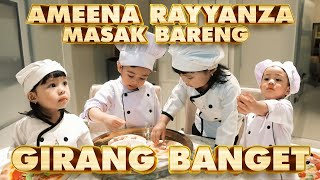 CHEF AMEENA RAYYANZA MASAK BARENG, GEMES BANGET!!