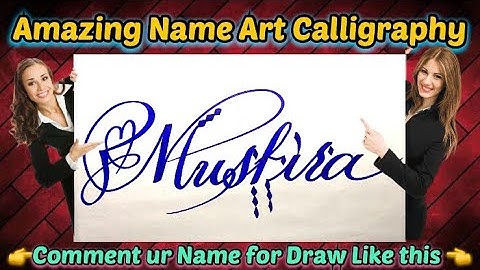 Musfira Name Signature Calligraphy Status | How to Draw, Cursive Calligraphy with Cut Marker