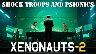 Let's Play Xenonauts 2 #07 | Shock Troops and Psionics