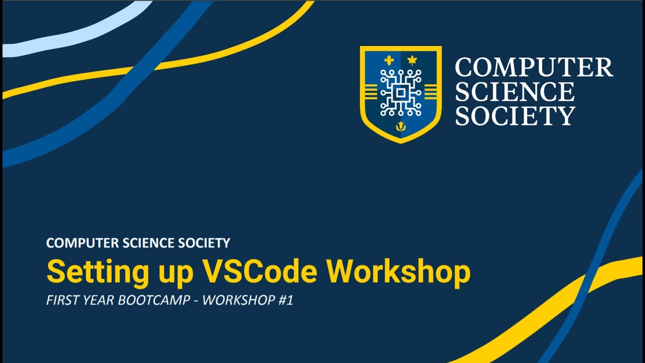 First Year Bootcamp - Setting up VSCode Workshop - YouTube