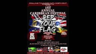 NJ 1ST ANNUAL CARIBBEAN FESTIVAL" REP YOUR FLAG"