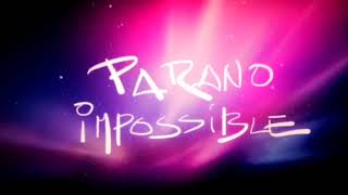 Q1KILL & RUBI - Parano Impossible (ft. Ondine)