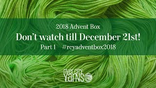 2018 Advent Box: Tweetable Mitts Part 1