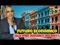 💥Cuba y su Futuro Económico: ¿Hacia Dónde Deberíamos Dirigirnos?💥| Carlos Calvo