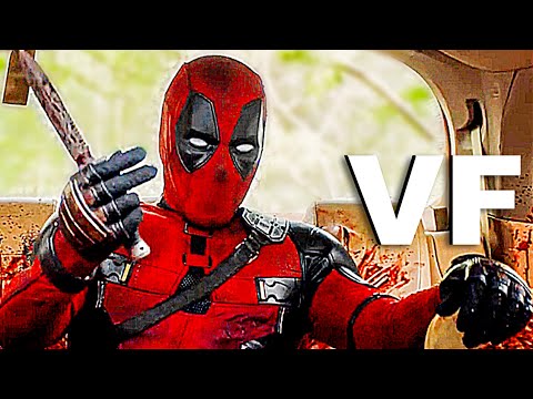 DEADPOOL 3 & WOLVERINE Bande Annonce VF (2024)