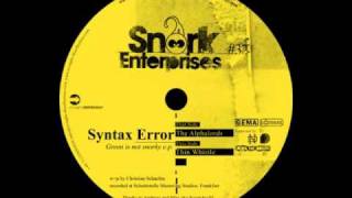 Syntax Error - Green is not snorky e.p. (Snork32)
