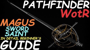 Pathfinder: WotR - Sword Saint Magus Starting Build - Beginner