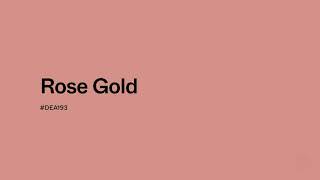 Rose Gold: The Color of Modern Desire